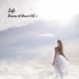 Album cover of Lofi: Dreams of Heaven Vol. 1