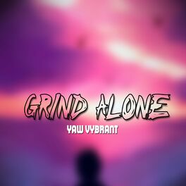 Album cover of Grind Alone