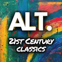 Album cover of ALT. 21st Century Classics