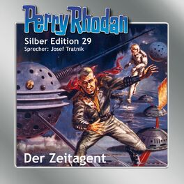 Album cover of Der Zeitagent - Perry Rhodan - Silber Edition 29