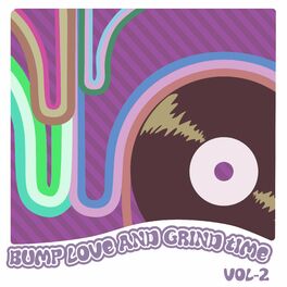 Album cover of Bump Love And Grind Time, Vol. 2