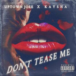 Album cover of Don't Tease Me