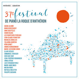 Album cover of 37ème Festival International de Piano de La Roque d'Anthéron
