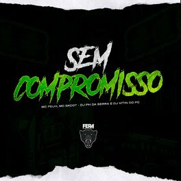 Album cover of Sem Compromisso