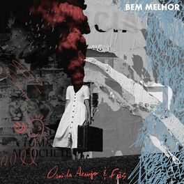 Album cover of Bem Melhor =) (Fogo)