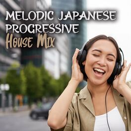 Album cover of Melodic Japanese Progressive House Mix