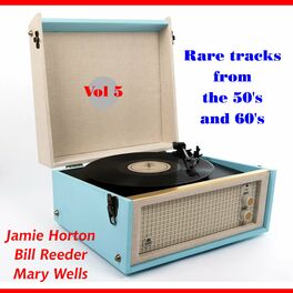 Album cover of Rare Tracks from the Fifties and Sixties, Vol. 5