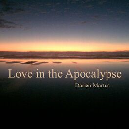 Album cover of Love in the Apocalypse