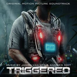 Album cover of Triggered (Original Motion Picture Soundtrack)