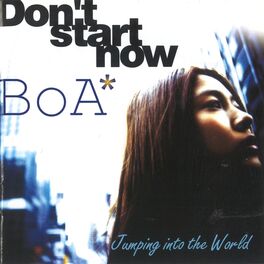 Album cover of Don`t Start Now - Jumping Into The World