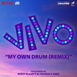 Album cover of My Own Drum (Remix) [with Missy Elliott] (From the Motion Picture 