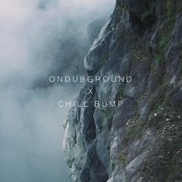 Album cover of Ondubground X Chill Bump