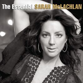 Album cover of The Essential Sarah McLachlan