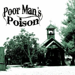 Album cover of Poor Man's Poison