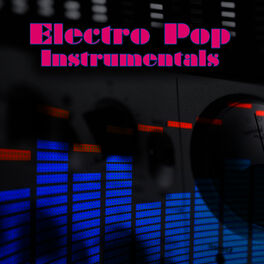 Album cover of Electro Pop Instrumentals