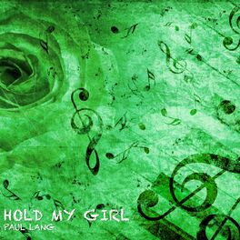Album cover of Hold My Girl
