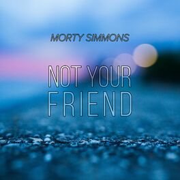 Album cover of Not Your Friend