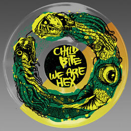 Album cover of Child Bite / We Are Hex Split LP