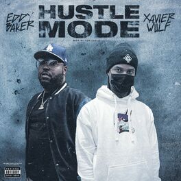 Album cover of Hustle Mode (feat. Xavier Wulf)