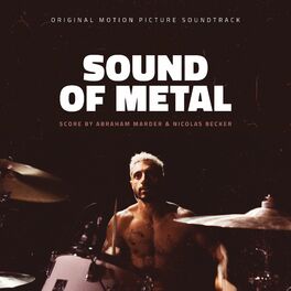 Album cover of Sound of Metal (Music From the Motion Picture)