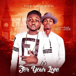 Album cover of For Your Love (feat. Gil Joe)