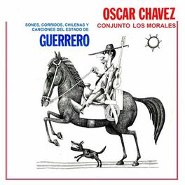 Album cover of Sones, Corridos, Chilenas y Canciones del Estado de Guerrero