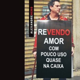 Album cover of Revendo Amor: Com Pouco Uso, Quase na Caixa