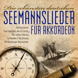 Album cover of Die schönsten deutschen Seemannslieder für Akkordeon
