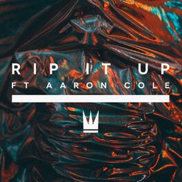 Album cover of Rip It Up (feat. Aaron Cole)
