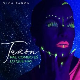 Album cover of Tañón Pal' Combo Es Lo Que Hay