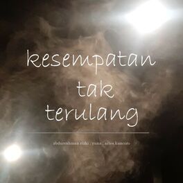 Album cover of Kesempatan Tak Terulang