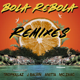 Album cover of Bola Rebola (Remixes)