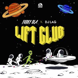 Album cover of Lift Club