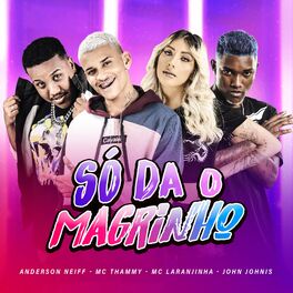 Album cover of Só da o Magrinho