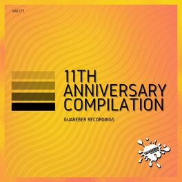 Album cover of Guareber Recordings 11th Anniversary Compilation