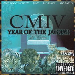 Album cover of CMIV (YEAR OF THE JAGUAR)
