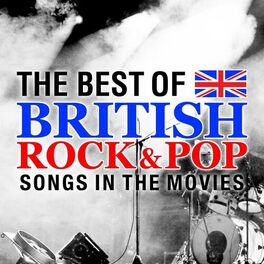 Album cover of The Best of British Rock & Pop Songs in the Movies