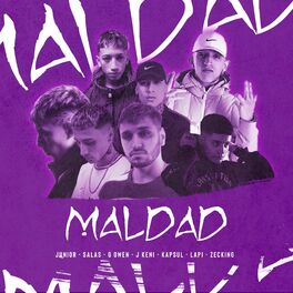 Album cover of MALDAD (feat. Zeck1ng, J. Keni, G owen, Kapsul & Lapi)