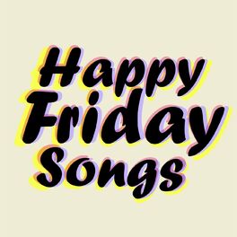Album cover of Happy Friday Songs