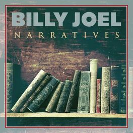 Album cover of Billy Joel - Narratives