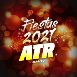 Album cover of Fiestas 2021 ATR