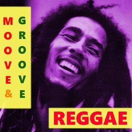 Album cover of Move & Groove Reggae