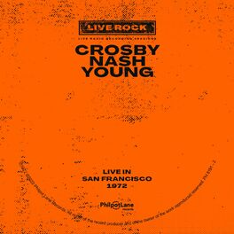 Album cover of Crosby, Nash, Young: Live in San Francisco
