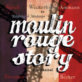 Album cover of Moulin Rouge Story - Das Musical (Studio Cast Recording)