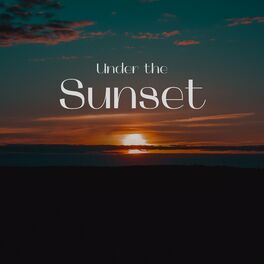Album cover of Under the Sunset