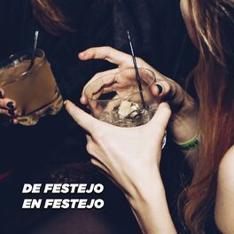 Album cover of De festejo en festejo