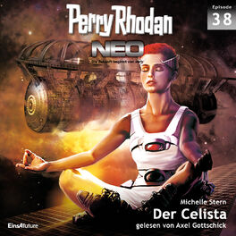 Album cover of Der Celista - Perry Rhodan - Neo 38 (Ungekürzt)