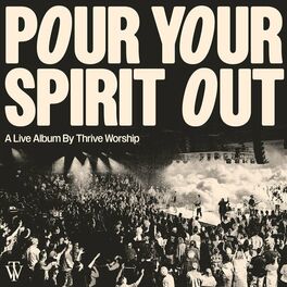 Album cover of Pour Your Spirit Out (Live)