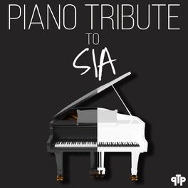 Album cover of Piano Tribute to Sia