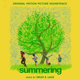 Album cover of Summering (Original Motion Picture Soundtrack)